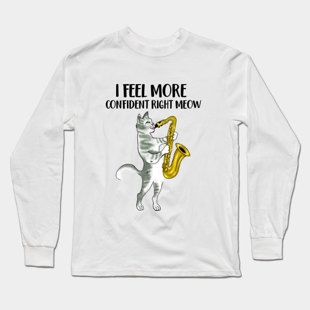 Funny Cat Lovers Gift Cat Playing Saxophone Long Sleeve T-Shirt by Merchweaver